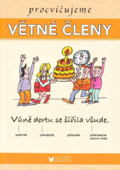 Procvičujeme Větné členy