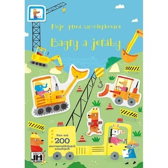 Moje první samolepkování Bagry