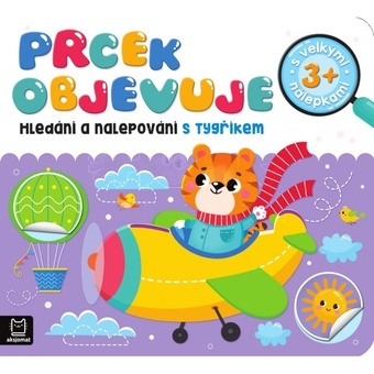 Prcek objevuje. Hledání a nalepování s tygříkem