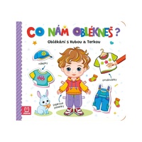 Co nám oblékneš? Oblékání s Kubou a Terkou