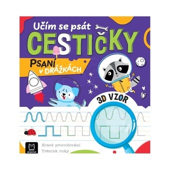 Psaní v drážkách . Učím se psát cestičky