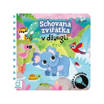 Knížka s baterkou. Schovaná zvířátka v džungli
