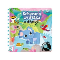 Knížka s baterkou. Schovaná zvířátka v džungli