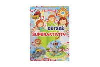 Knížka Dětské superaktivity CZ verze 20x28,5cm